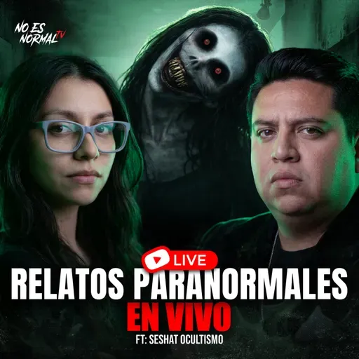 Relatos Paranormales Reales en Vivo | Historias que No Te Dejarán Dormir