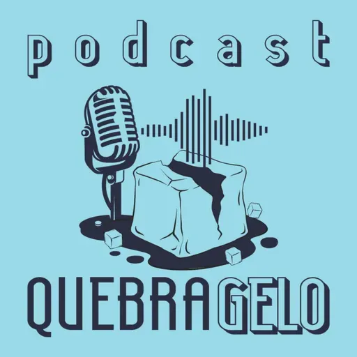 Vida Mochileira com Mary Teles - Quebra Gelo Podcast - #74