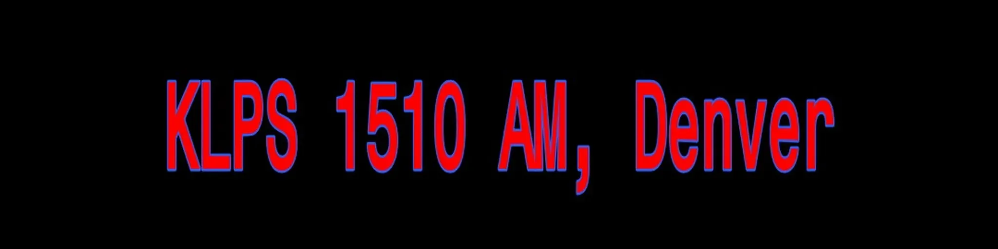 KLPS 1510 AM Denver