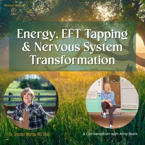 Energy, EFT Tapping & Nervous System Transformation
