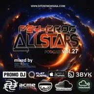Psy-Prog Allstars podcast # 27 with Dj Tony Montana 31.10.2025 #27