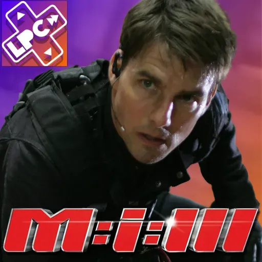 El Mejor Soft Reboot - Misión Imposible 3 - LongPlayCast#349