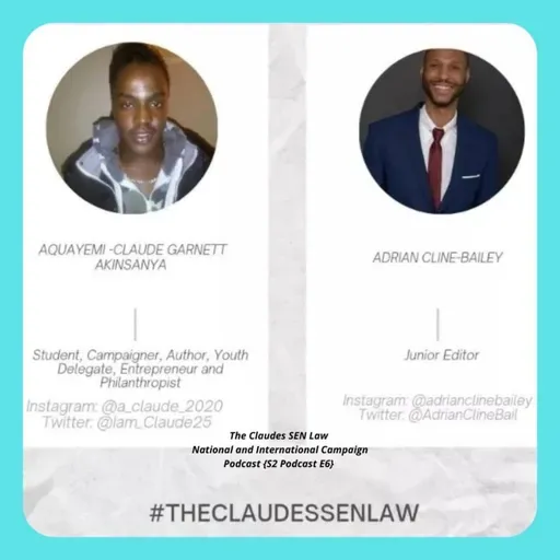 The Claudes SEN Law National and International Campaign S2 Podcast E6
