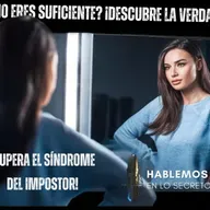 ¿Sufres del síndrome del impostor? Descubre cómo superarlo