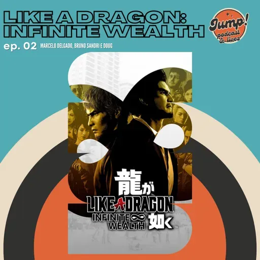#02 Like a Dragon: Infinite Wealth - Dame da ne, dame yo dame na no yo!