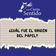 ¿Cuál fue el origen del papel?