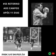 #55 Como o Santos chega para enfrentar o São Paulo?