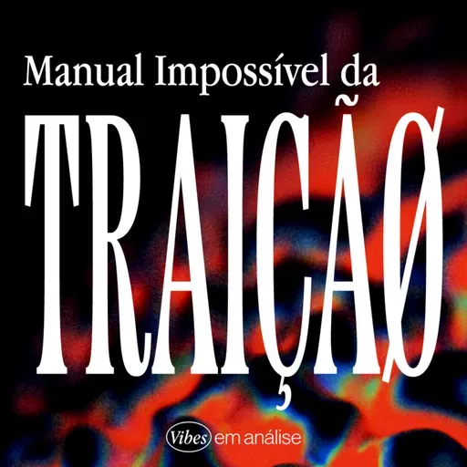 MANUAL IMPOSSÍVEL DA TRAIÇÃO