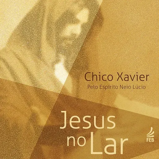 Jesus no Lar | Introdução até Capítulo 5
