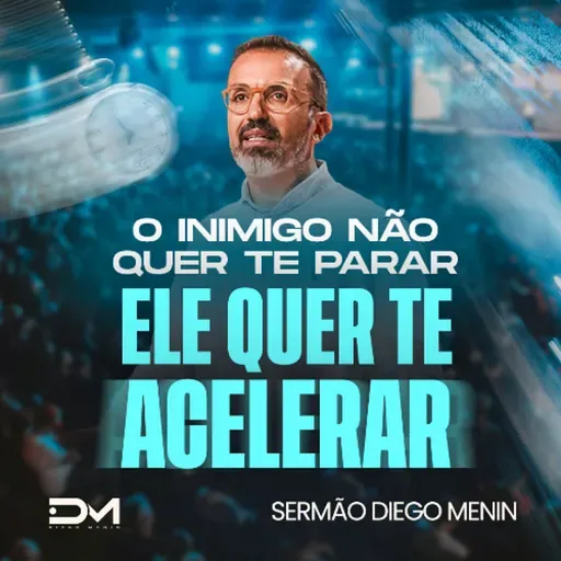 O INIMIGO NÃO QUER TE PARAR, ELE QUER TE ACELERAR