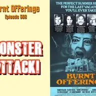 Burnt Offerings | Episode 508