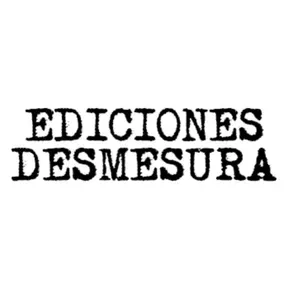 Ediciones Desmesura