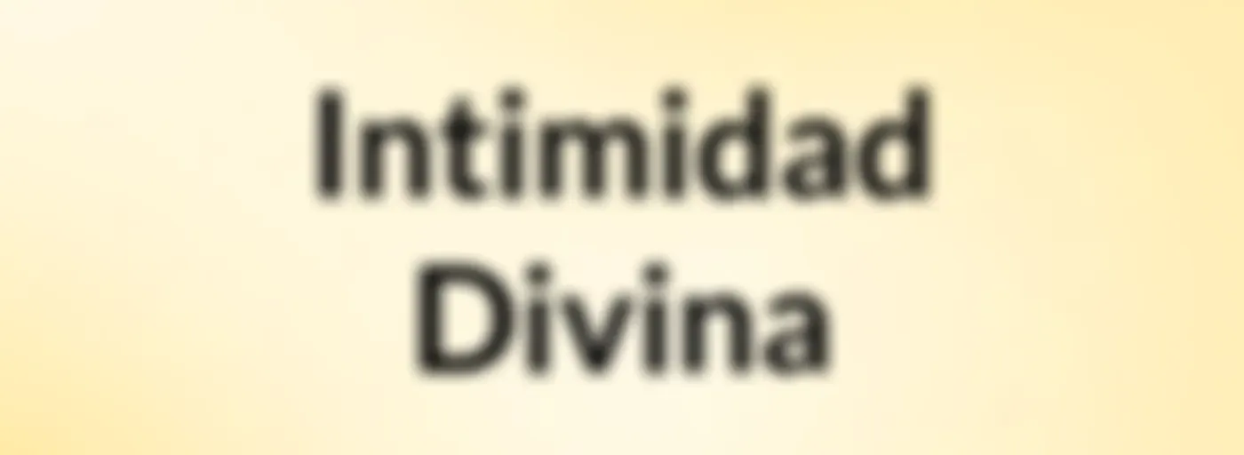 Intimidad Divina