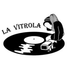 LA  VITROLA
