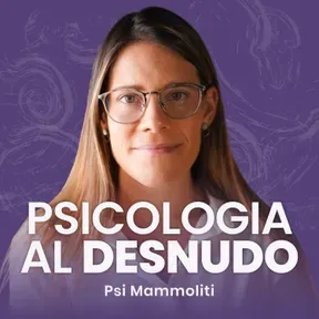 Psicologia Al Desnudo | @psi.mammoliti