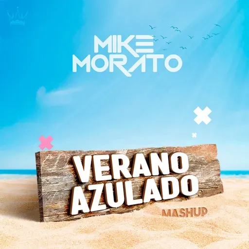 Mike Morato - Verano azulado (Mashup)