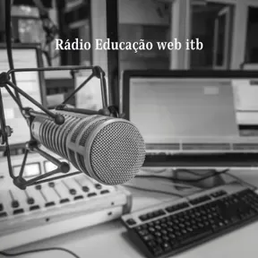 Rádio Educação web itb