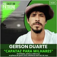 #228 - Capataz para milhares