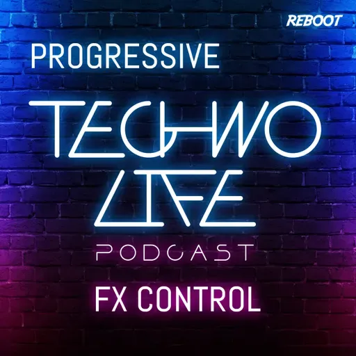 Episode #017 by FX Control
