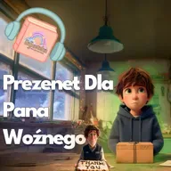 🎁 Prezent Dla Pana Woźnego 🎄 | Audiobook do słuchania 🎧