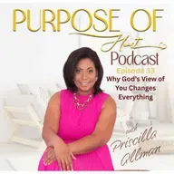 Why God's View of You Changes Everything