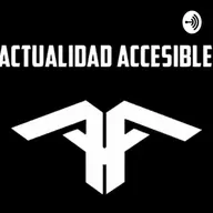 ACTUALIDAD ACCESIBLE NEWS RESUMEN SEMANAL CORRESPONDIENTE AL 11 DE JULIO DE 2025