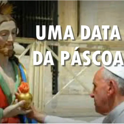 AVVD - ANO JUBILIAR 2025 - UMA DATA DA PÁSCOA - PE SIMEÃO