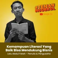 37. Hobi Menulis dan Membaca Lalu Abdul Fatah yakin Kemampuan Literasi Yang Baik Bisa Mendukung Usahanya