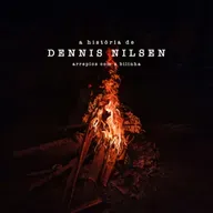 A História de Dennis Nilsen