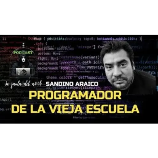 PROGRAMADOR DE LA VIEJA ESCUELA - SANDINO ARAICO EN LA JAULA DEL N00B