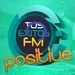 Tus Exitos Fm - Postive
