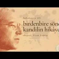 BİRDENBİRE SÖNEN KANDİLİN HİKÂYESİ- SABAHATTİN ALİ