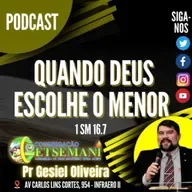 Quando Deus escolhe o menor - 1 Sm 16.7
