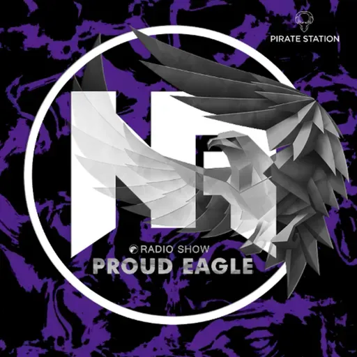Nelver - Proud Eagle Radio Show #607 [Pirate Station Online] (14-01-2026)