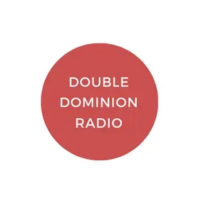 Double Dominion Radio