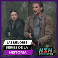 233. NSH - Las mejores SERIES de la historia