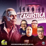 NOS BASTIDORES DA CASUÍSTICA UFOLÓGICA - Brazil UFO Talks