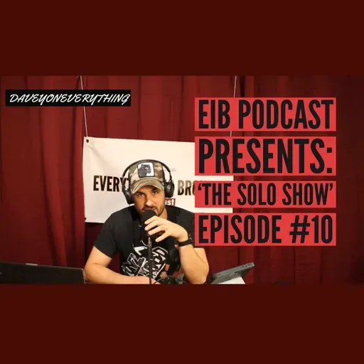 EIB Presents: 'The Solo Show' Ep #10 Selling Counterfeit Goods As A TEENAGER