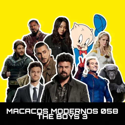The Boys 3: Nivelando o poder! - Macacos Modernos 058
