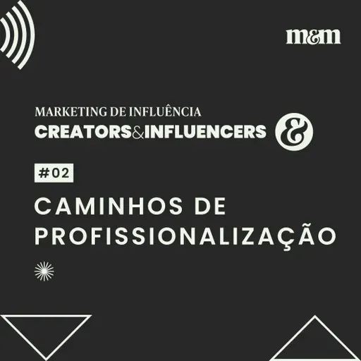 Série Creators: Caminhos de profissionalização