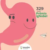 Prêmio IgNobel – Dragões de Garagem #329