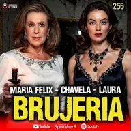 3 Casos REALES de Brujería en el Medio del Espectáculo, Chavela, La Félix | Ep. 255