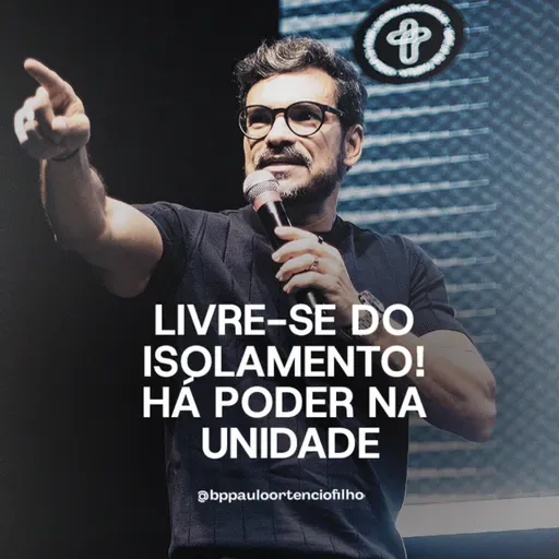 #73 - Livre-se do isolamento!