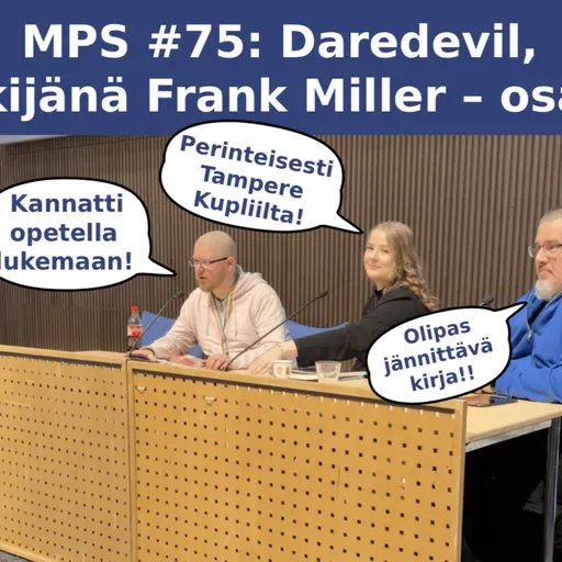 MPS #75: Daredevil tekijänä Frank Miller osa 2 Tampere Kuplii 2026