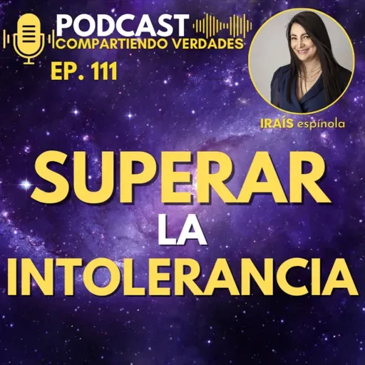 E111. Superar la intolerancia