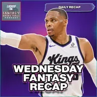 Russell Westbrook DOMINATES | Is It Sustainable? Wednesday Fantasy Basketball Recap