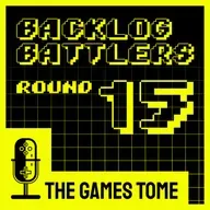 Backlog Battlers - Round 15