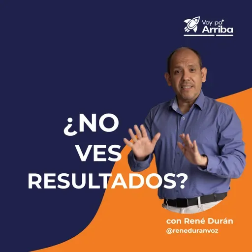 ¿NO VES RESULTADOS? No te rindas.