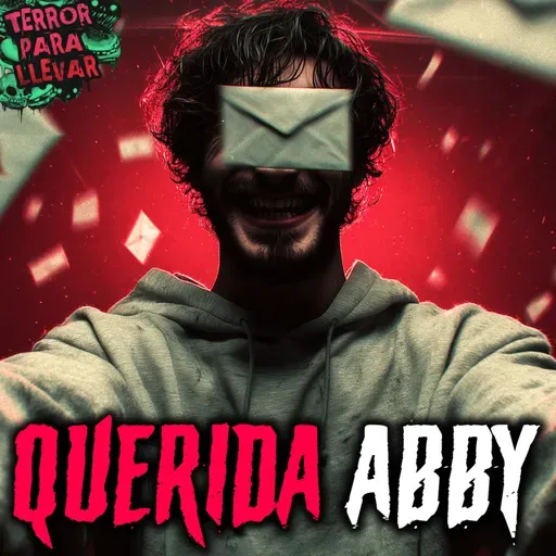 Querida Abby - Creepypasta