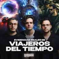 EVIDENCIAS REALES DE VIAJEROS DEL TIEMPO | EDT 158 (Live)